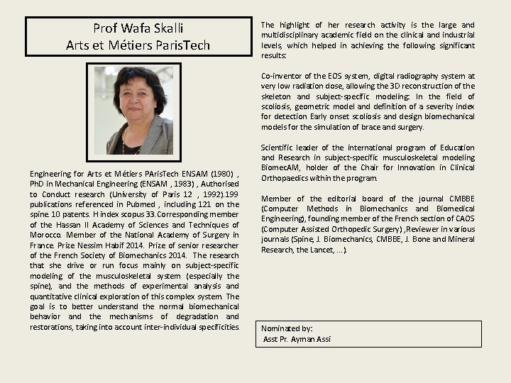 Prof Wafa Skalli Arts et Métiers Paris. Tech The highlight of her research activity