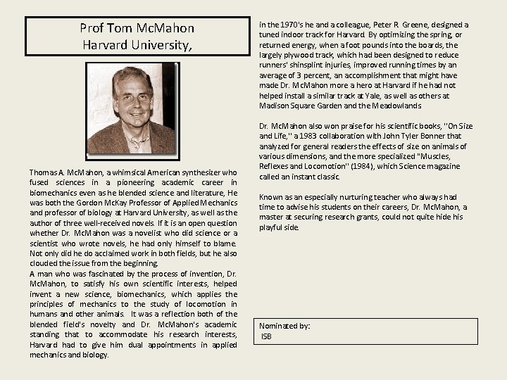 Prof Tom Mc. Mahon Harvard University, Thomas A. Mc. Mahon, a whimsical American synthesizer