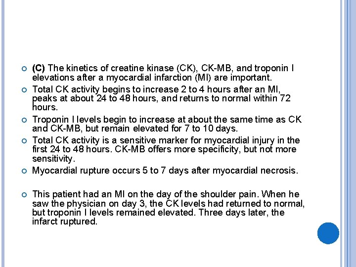  (C) The kinetics of creatine kinase (CK), CK-MB, and troponin I elevations after