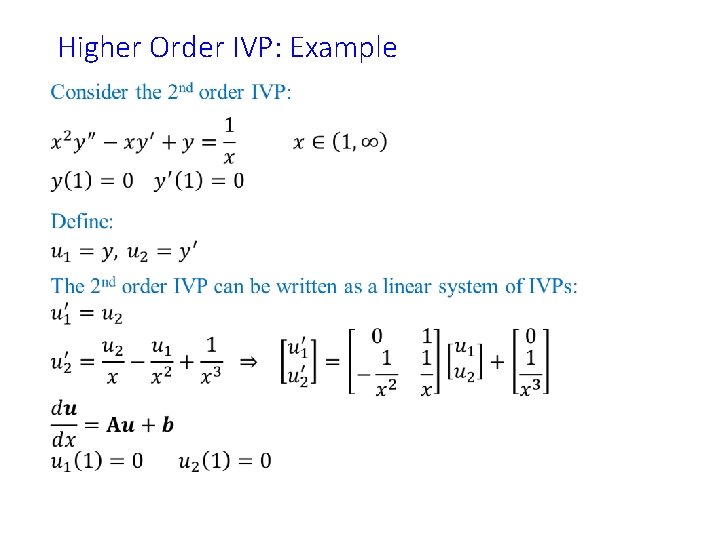 Higher Order IVP: Example • 