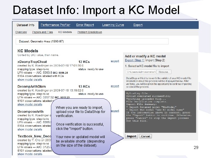 Dataset Info: Import a KC Model When you are ready to import, upload your