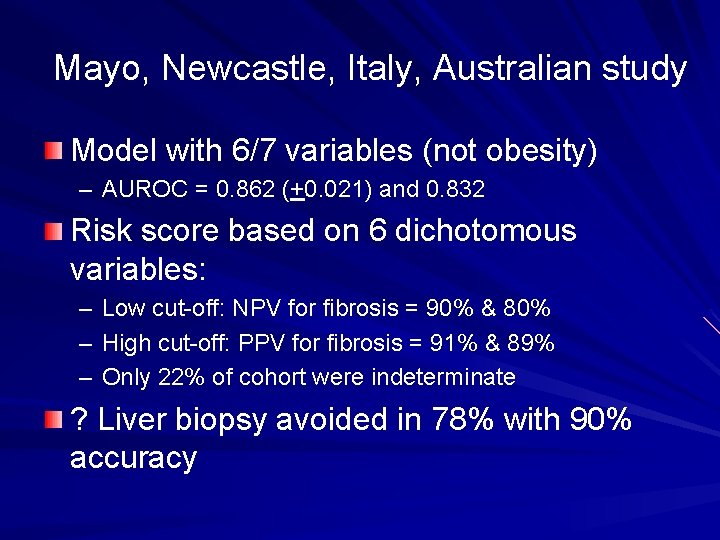 Mayo, Newcastle, Italy, Australian study Model with 6/7 variables (not obesity) – AUROC =