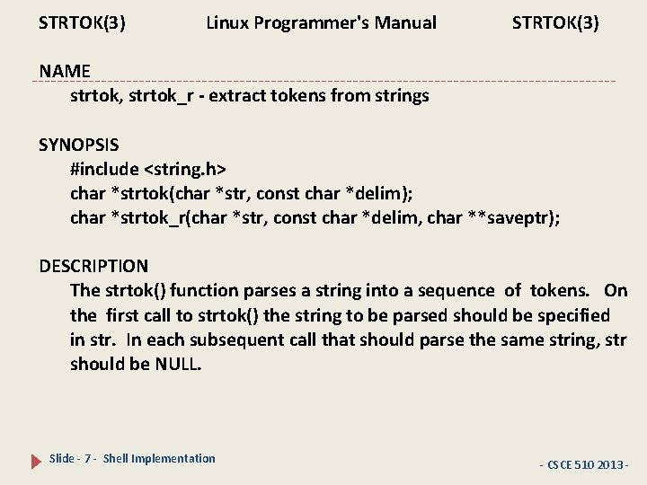 STRTOK(3) Linux Programmer's Manual STRTOK(3) NAME strtok, strtok_r - extract tokens from strings SYNOPSIS