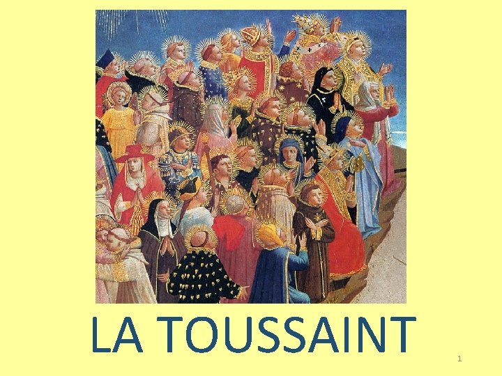 LA TOUSSAINT 1 