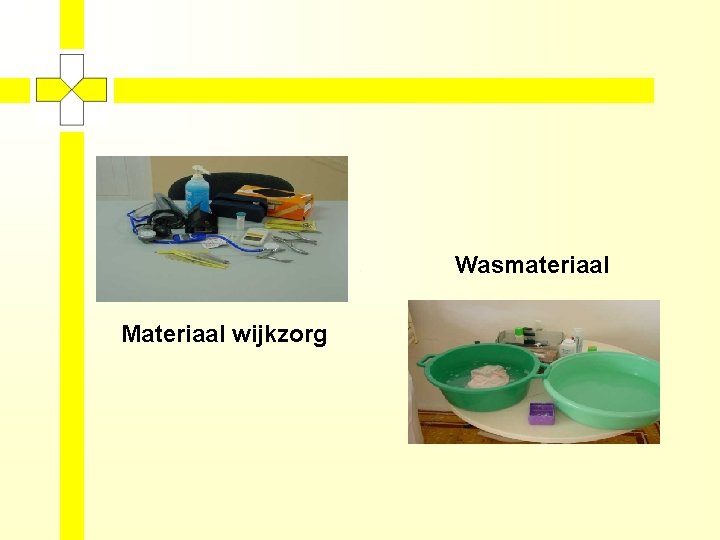 Wasmateriaal Materiaal wijkzorg 