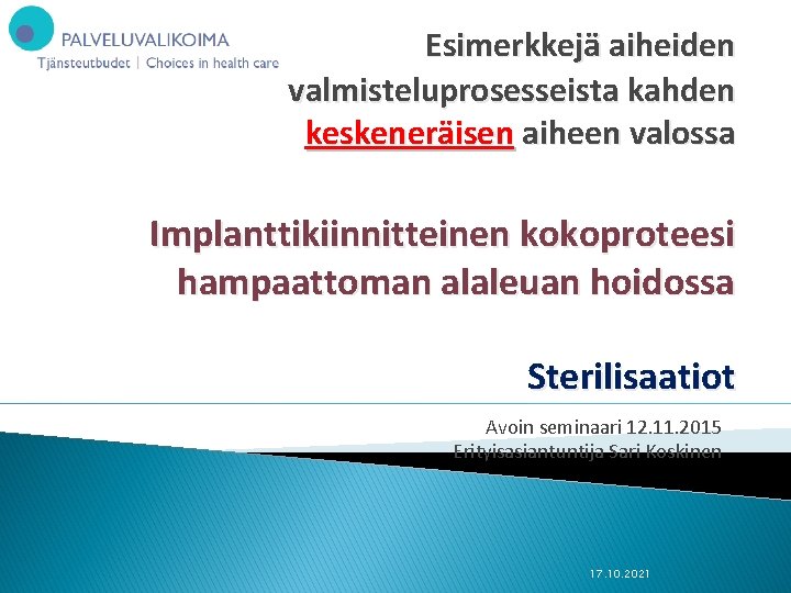 Esimerkkej Aiheiden Valmisteluprosesseista Kahden Keskenerisen Aiheen esimerkkej-aiheiden-valmisteluprosesseista-kahden-keskenerisen-aiheen