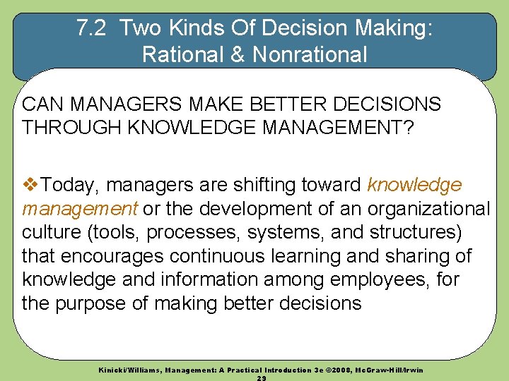 7. 2 Two Kinds Of Decision Making: Rational & Nonrational CAN MANAGERS MAKE BETTER