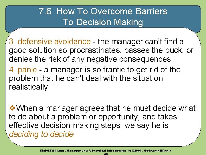 7. 6 How To Overcome Barriers To Decision Making 3. defensive avoidance - the