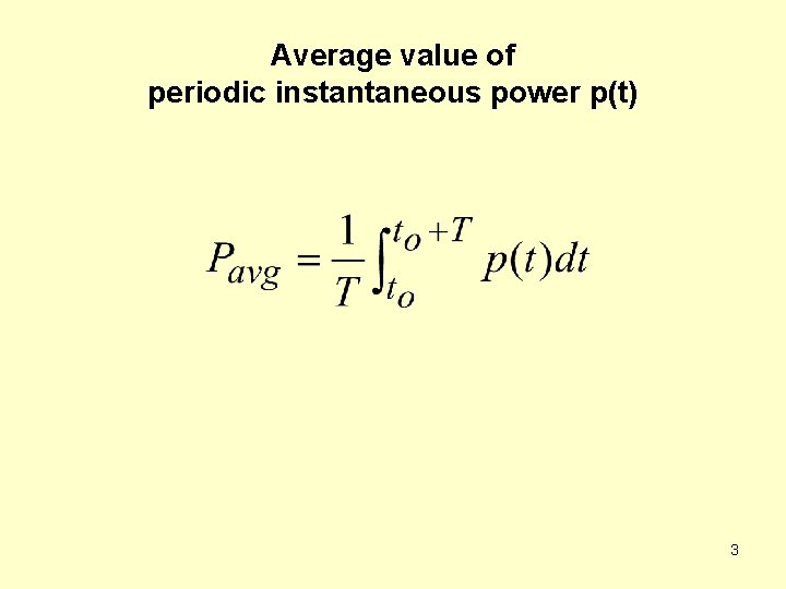 Average value of periodic instantaneous power p(t) 3 