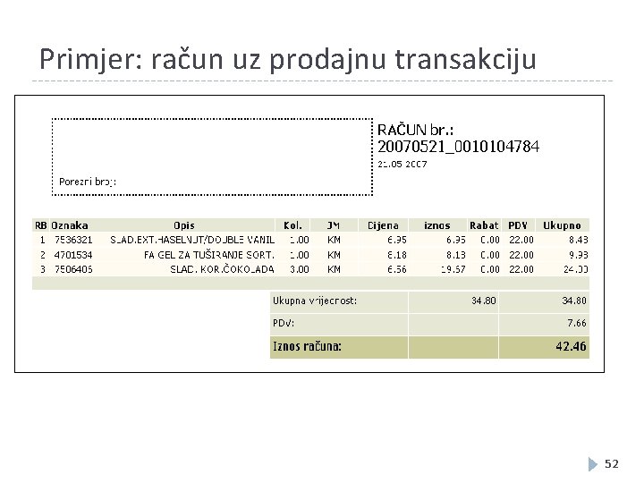 Primjer: račun uz prodajnu transakciju 52 