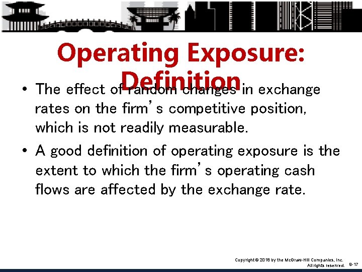  • Operating Exposure: The effect of. Definition random changes in exchange rates on