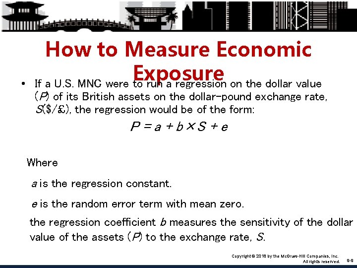  • How to Measure Economic Exposure If a U. S. MNC were to