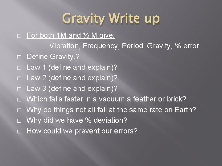 Gravity Write up � � � � � For both 1 M and ½