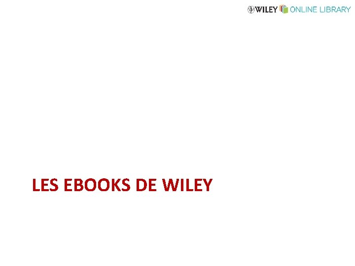 LES EBOOKS DE WILEY 