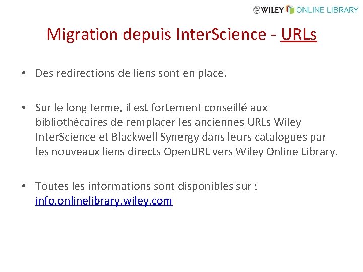 Migration depuis Inter. Science - URLs • Des redirections de liens sont en place.