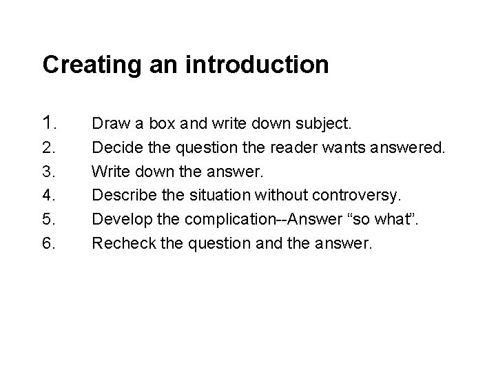 Creating an introduction 1. 2. 3. 4. 5. 6. Draw a box and write Creating an introduction 1. 2. 3. 4. 5. 6. Draw a box and write