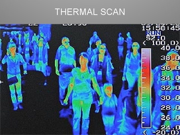 THERMAL SCAN 