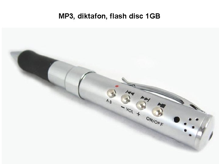 MP 3, diktafon, flash disc 1 GB 