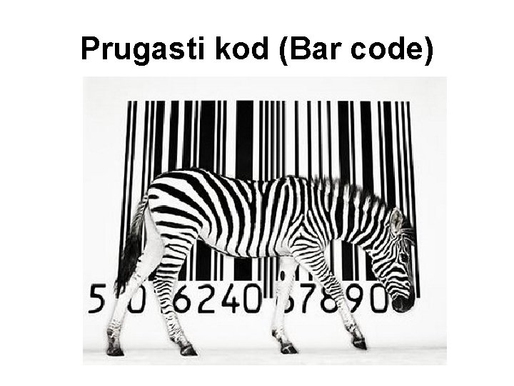 Prugasti kod (Bar code) 