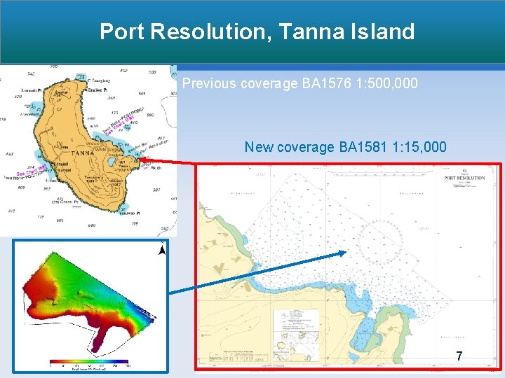 Port Resolution, Tanna Island Previous coverage BA 1576 1: 500, 000 New coverage BA