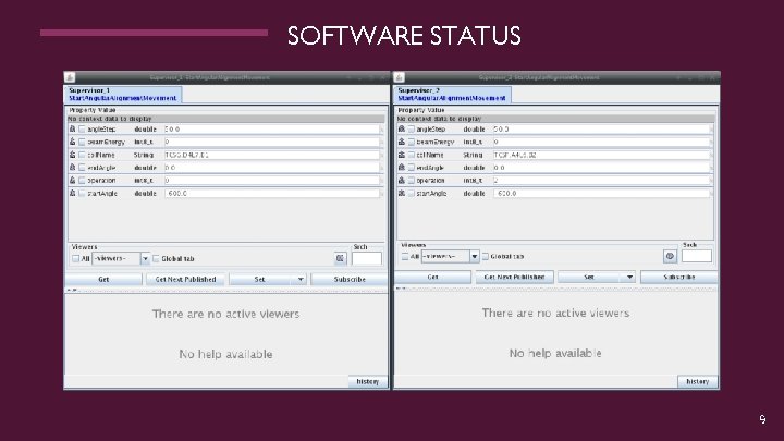 SOFTWARE STATUS 9 SOFTWARE STATUS 9