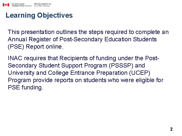 Learning Objectives This presentation outlines the steps required to complete an Annual Register of