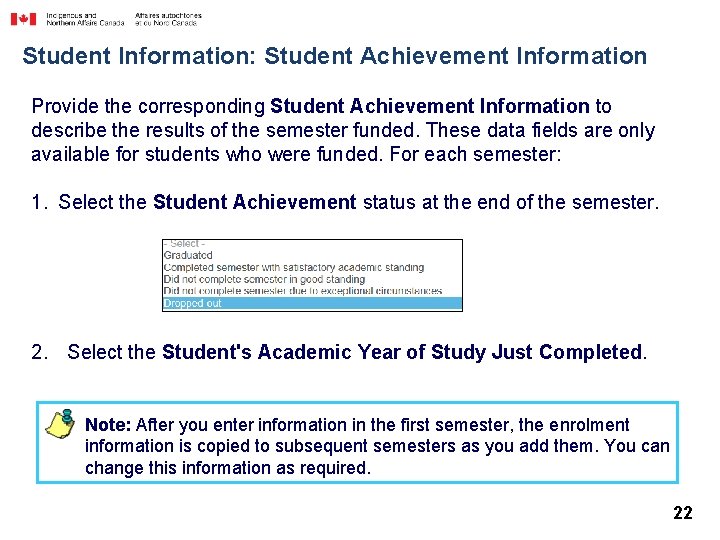 Student Information: Student Achievement Information Provide the corresponding Student Achievement Information to describe the