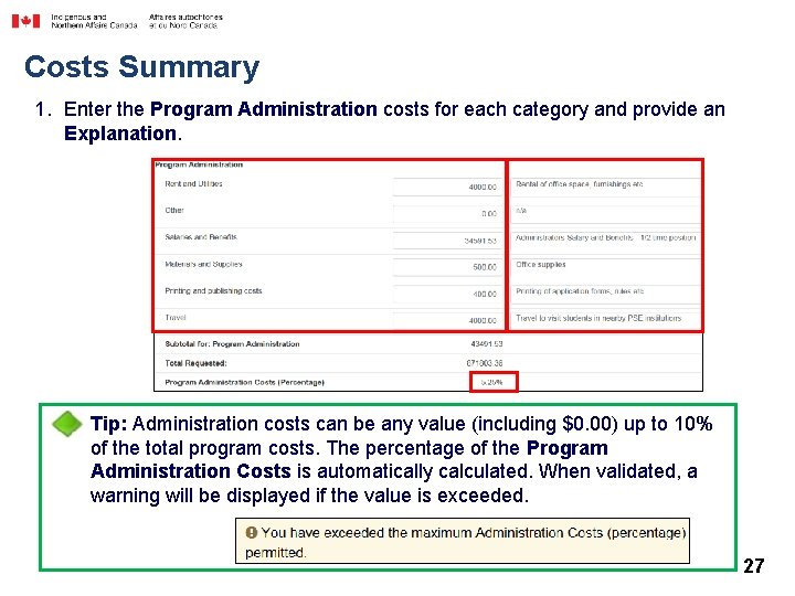 Costs Summary 1. Enter the Program Administration costs for each category and provide an