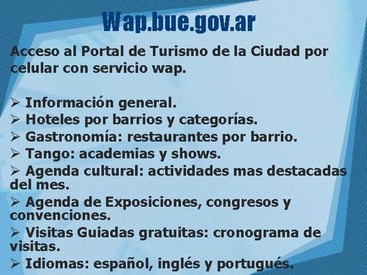 Wap. bue. gov. ar Acceso al Portal de Turismo de la Ciudad por celular