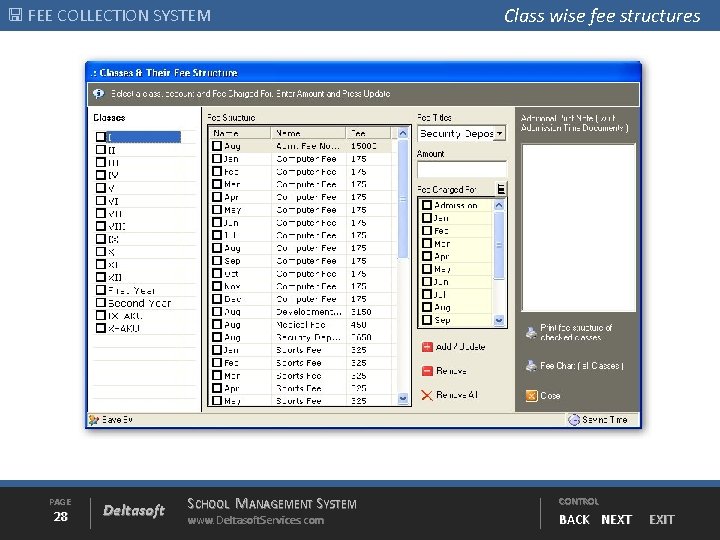  FEE COLLECTION SYSTEM PAGE 28 Deltasoft SCHOOL MANAGEMENT SYSTEM www. Deltasoft. Services. com