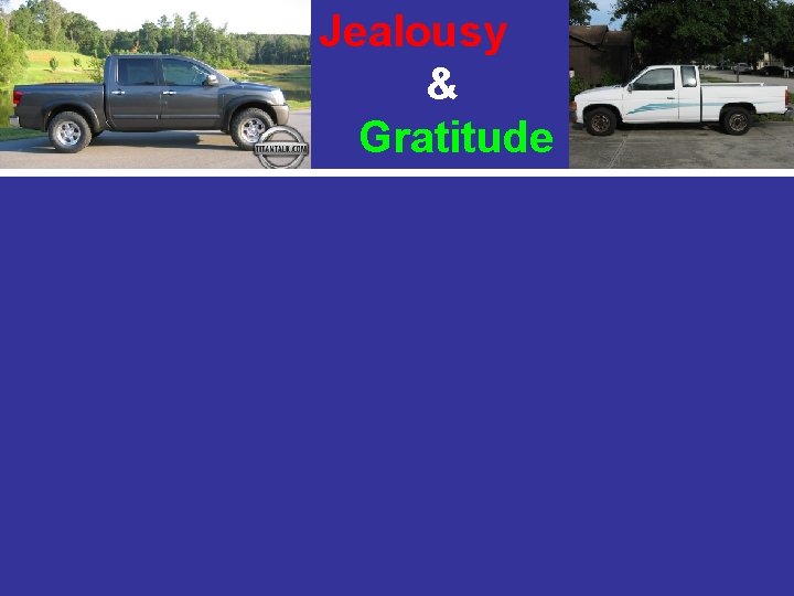 Jealousy & Gratitude 
