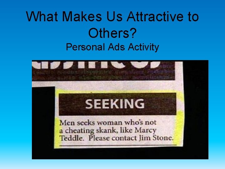 What Makes Us Attractive to Others? Personal Ads Activity 