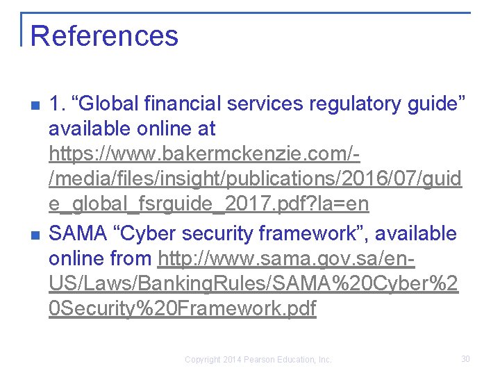 References n n 1. “Global financial services regulatory guide” available online at https: //www.