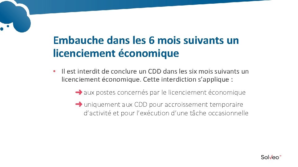 Embauche dans les 6 mois suivants un licenciement économique • Il est interdit de