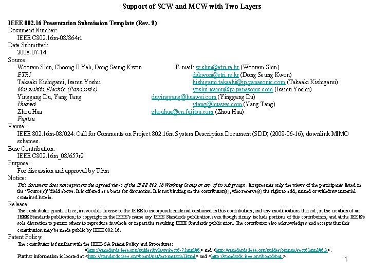 Support of SCW and MCW with Two Layers IEEE 802. 16 Presentation Submission Template