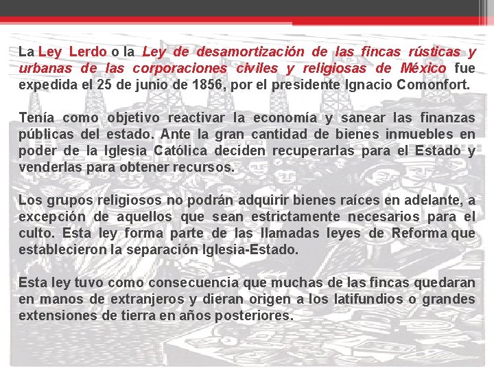 La Ley Lerdo o la Ley de desamortización de las fincas rústicas y urbanas
