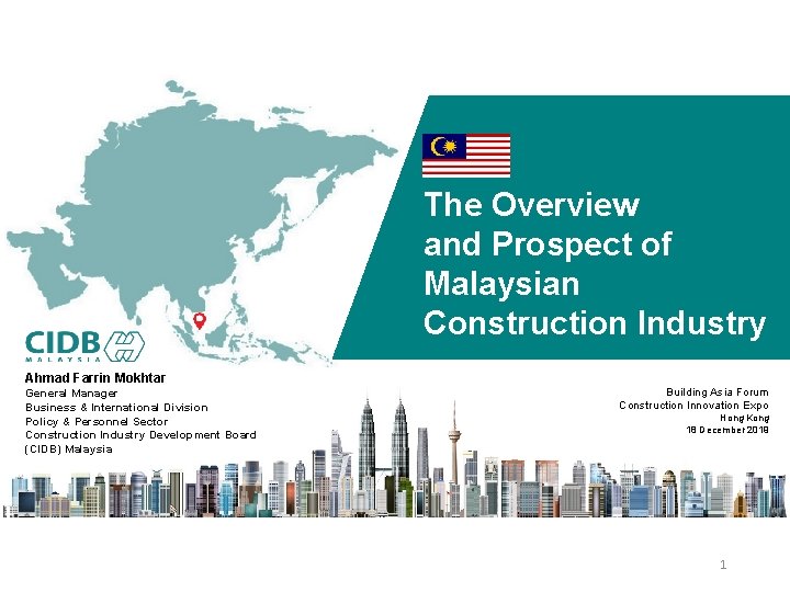 The Overview and Prospect of Malaysian Construction Industry