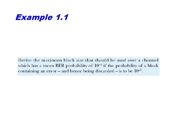 Example 1. 1 