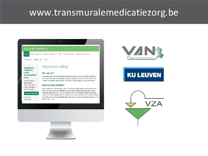 www. transmuralemedicatiezorg. be 9 
