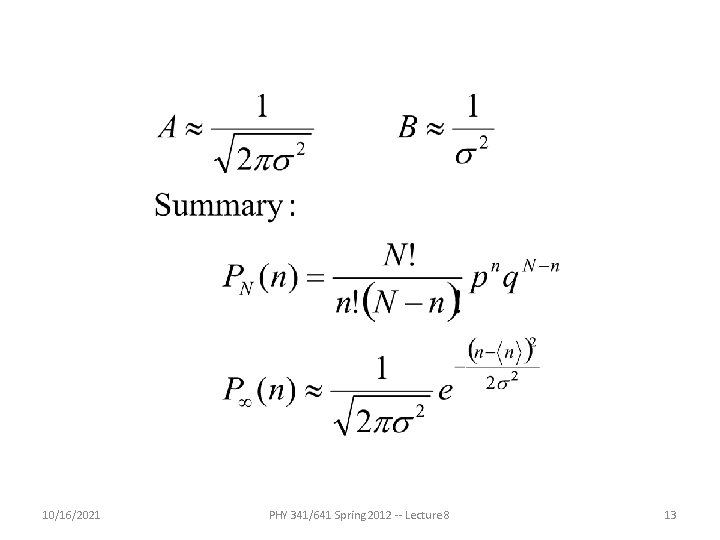 10/16/2021 PHY 341/641 Spring 2012 -- Lecture 8 13 