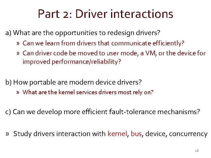 Part 2: Driver interactions a) What are the opportunities to redesign drivers? » Can
