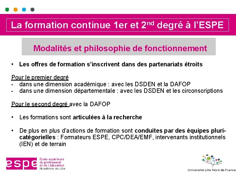 La formation continue 1 er et 2 nd degré à l’ESPE Modalités et philosophie