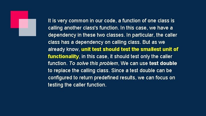 It is very common in our code, a function of one class is calling