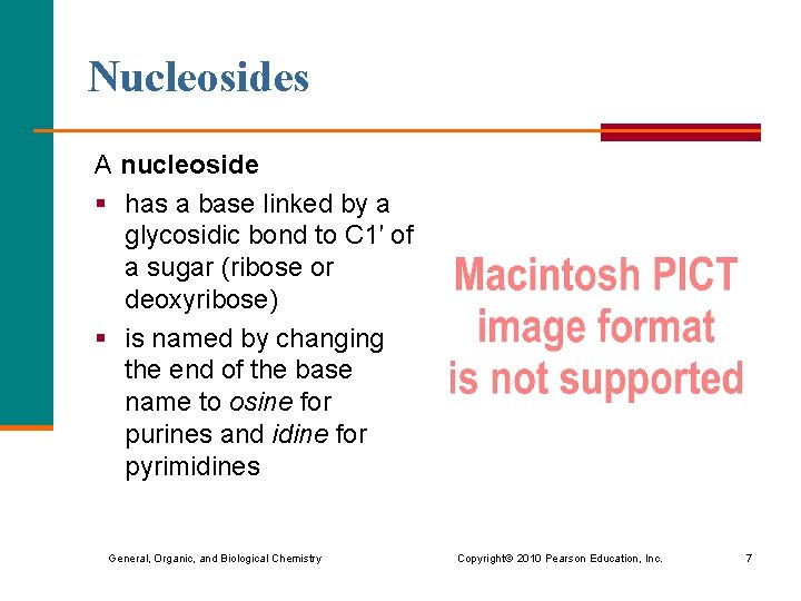 Nucleosides A nucleoside § has a base linked by a glycosidic bond to C Nucleosides A nucleoside § has a base linked by a glycosidic bond to C