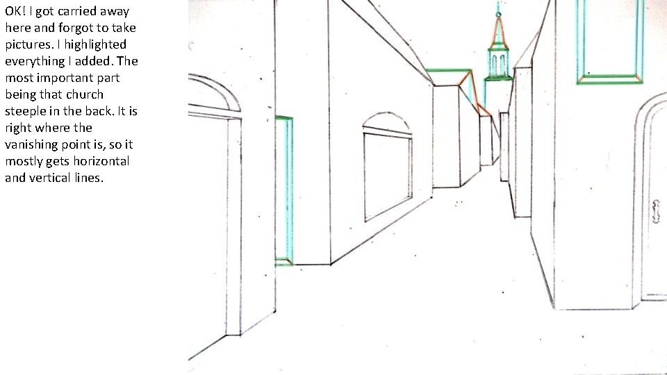 OK! I got carried away here and forgot to take pictures. I highlighted everything