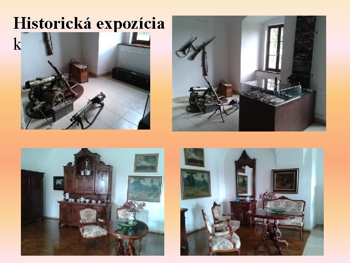 Historická expozícia kaštieľa 