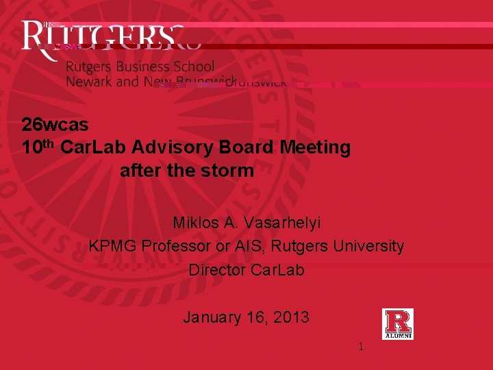 26 wcas 10 th Car. Lab Advisory Board Meeting after the storm Miklos A.