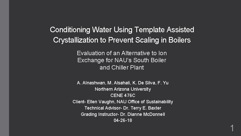 Conditioning Water Using Template Assisted Crystallization to Prevent Scaling in Boilers Evaluation of an