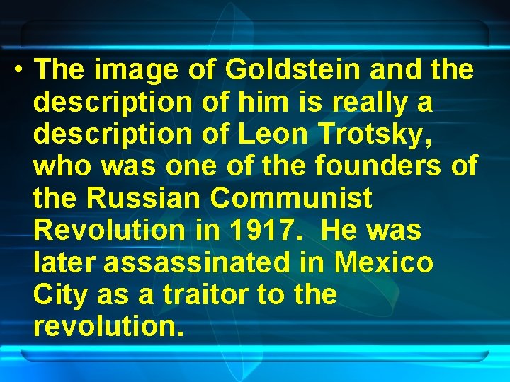  • The image of Goldstein and the description of him is really a