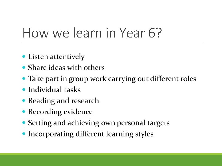 How we learn in Year 6? 